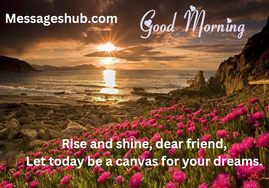 Heart Touching Good Morning Messages for Friends