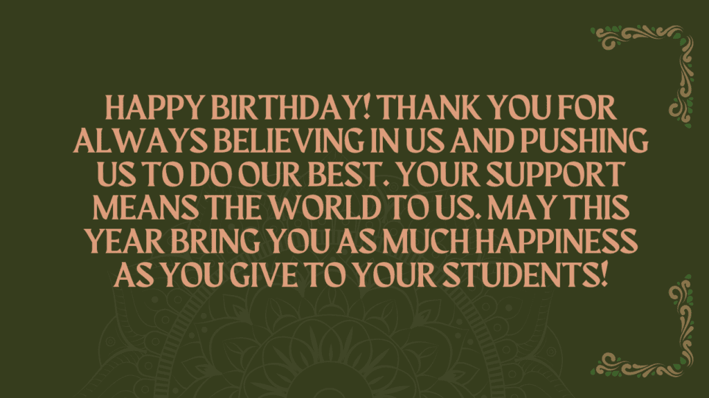 Short Heart-Touching Birthday Wishes for Teacher